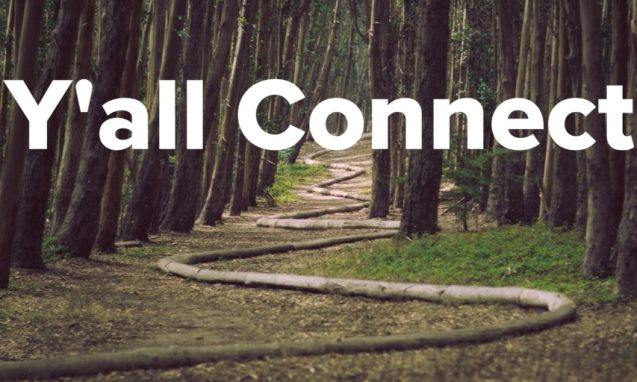 The text: "Yall Connect" with a background image of a forest